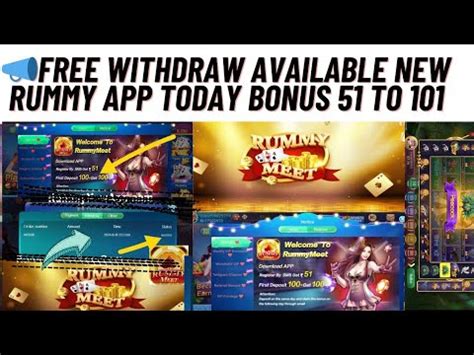 NO ADD CASH FREE WITHDRAW BONUS 51 Withdraw 100 New Rummy App RUMMY