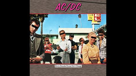 Ac Dc Dirty Deeds Done Dirt Cheap Full Album Youtube Music