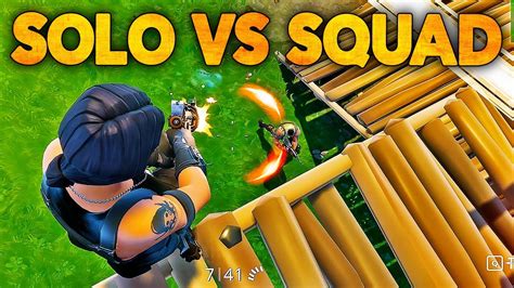 SOLO Vs SQUAD Fortnite Battle Royale YouTube