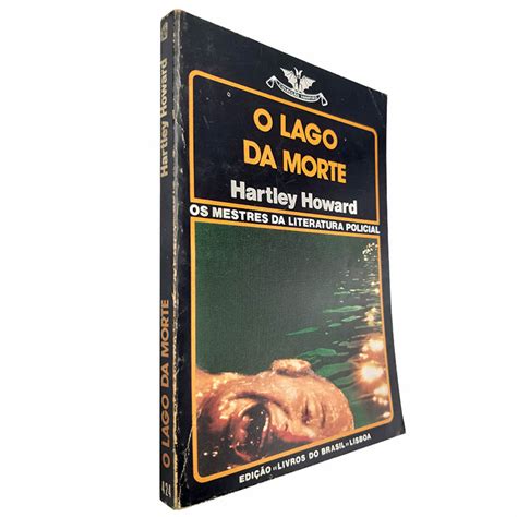 O Lago Da Morte Hartley Howard