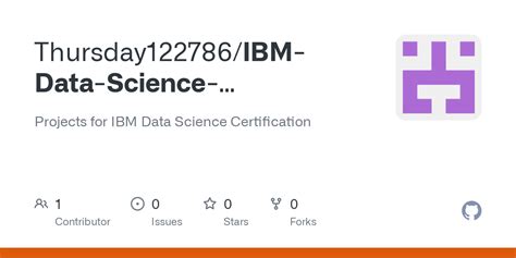 GitHub - Thursday122786/IBM-Data-Science-Certification: Projects for ...