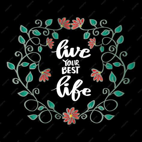 Premium Vector | Live your best life hand lettering poster motivational