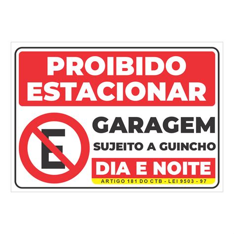 Placa Proibido Estacionar Garagem Maxi Propaganda