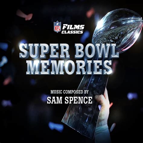 ‎Super Bowl Memories (NFL Films Classics) - Album by Sam Spence - Apple ...