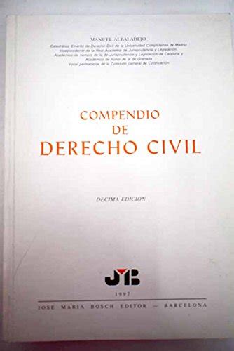 Amazon Compendio De Derecho Civil 9788476984277 ALBALADEJO