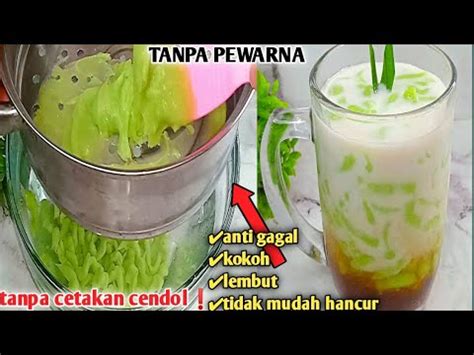 CENDOL TEPUNG BERAS PAKAI ALAT SEADANYA BEGINI CARA AGAR CENDOL TIDAK