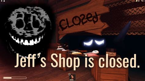 How To Close Jeff S Shop In Doors Hotel New Update Youtube