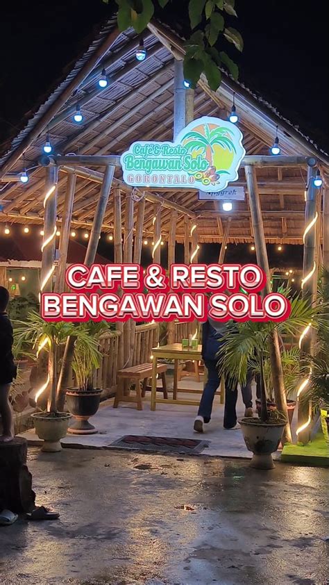 cafe resto bengawan solo kota gorontalo