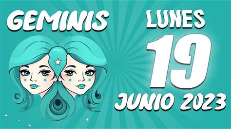 Un Regalo Inesperado 😍 GÉminis ♊ Hoy 19 De Junio De 2023🔮horóscopo Diario Lunes 19 De Junio De