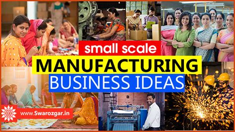 Top 24 Manufacturing Business Ideas In India Swarozgar