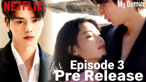 My Demon Episode Pre Release Eng Sub L Kim Yoo Jung Song Kang Youtube