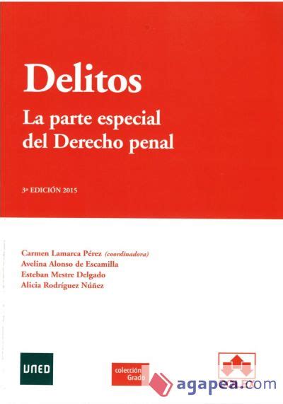 DELITOS LA PARTE ESPECIAL DEL DERECHO PENAL ESTEBAN MESTRE DELGADO