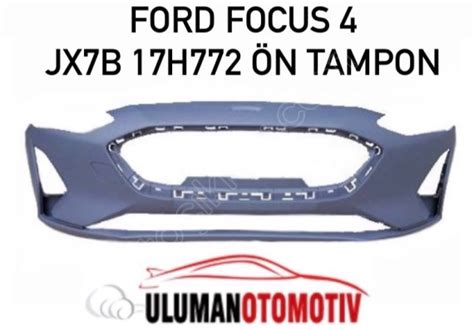 Jx B H Ford Focus N Tampon Ikma Orj Yansanay Kma Yedek