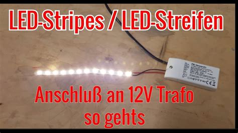 Led Streifen Stripes Mit V Trafo Verbinden Incl Ein Ausschalter