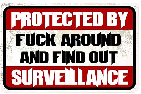 Amazon Protected By Fuck Around And Find Out Surveillance Sign Post Funny No Trespassing