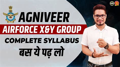 Airforce XY Group Syllabus 2023 Airforce Syllabus 2023 Agniveer