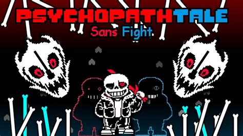 Psychopathtale Sans Fight Youtube