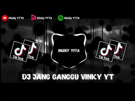 DJ JANG GANGGU X MASHUP OH SAYANG BY VINKY YT YouTube