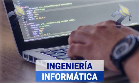 Mejores Universidades De Ingenier A Inform Tica En Espa A Gu A De