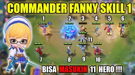 How To Play Commander Fanny Skill 1 Input 11 Hero Magic Chess Mobile Legends Youtube