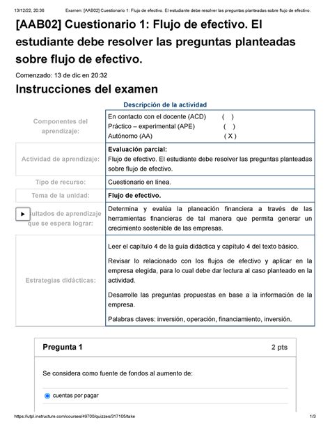 Examen AAB02 Cuestionario 1 Flujo De Efectivo El Estudiante Debe