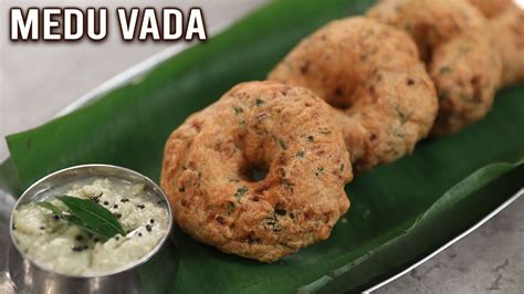 Crispy Medu Vada How To Make Medu Vada South Indian Breakfast