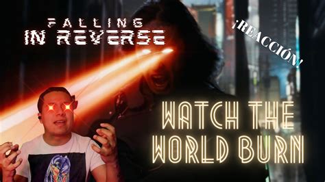 Watch The World Burn Falling In Reverse Reacción YO SOY ALH YouTube