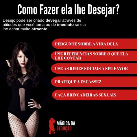 Como Fazer Uma Mulher Te Desejar E Assim Conquistar Ela Mais Facilmente