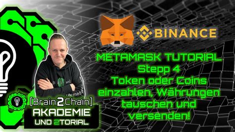 Brain Chain Akademie Metamask Wallet Coins Einzahlen W Hrungen