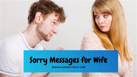 Sorry Messages For Wife Romantic Apology Wishes