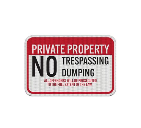 Shop For No Trespassing Or Dumping Aluminum Sign Egr Reflective Best Of Signs