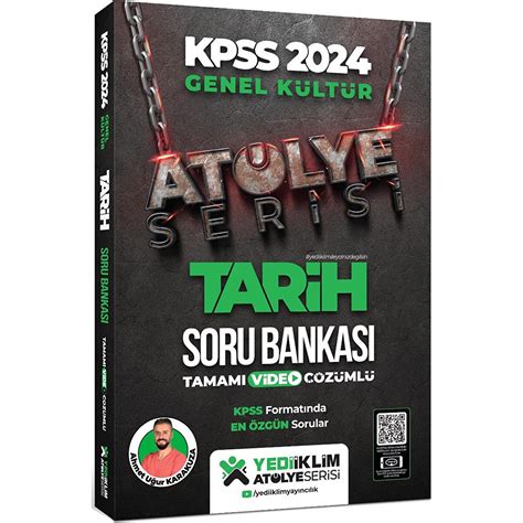 Yediiklim Yayınları 2024 Kpss Atölye Serisi Tarih Tamamı Kitabı