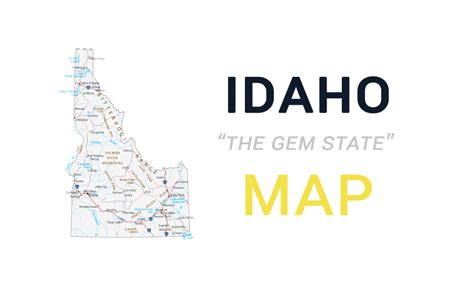 Map of Idaho - Cities and Roads - GIS Geography