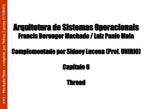 Ppt Arquitetura De Sistemas Operacionais Francis Berenger Machado