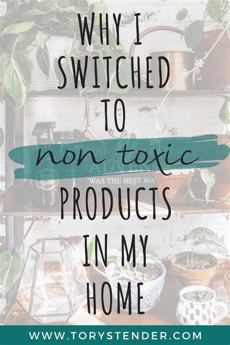 Why I Switched To Non Toxic Products Tory Stender