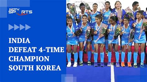 Women S Hockey Junior Asia Cup India Stun South Korea Clinch Maiden