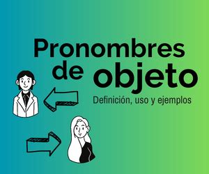 Pronombres De Objeto Juicy English