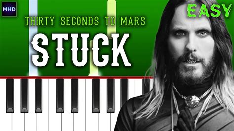 Thirty Seconds To Mars Stuck Piano Tutorial EASY YouTube