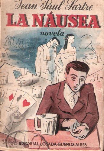 Resumen La Nausea Jean Paul Sartre Diarioinca