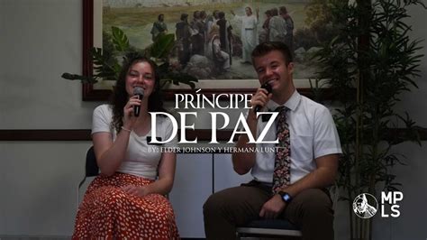 Pr Ncipe De Paz Misi N Per Lima Sur Youtube