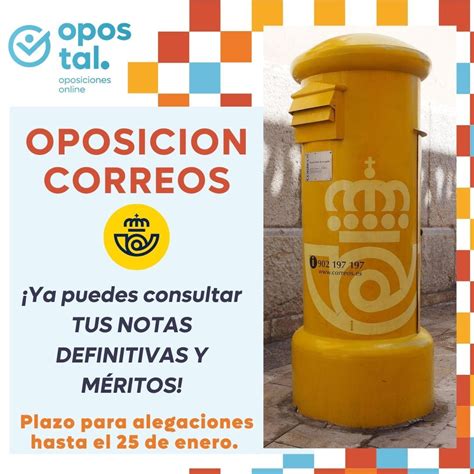 CORREOS NOTAS DEFINITIVAS Y MÉRITOS PROVISIONALES Opostal