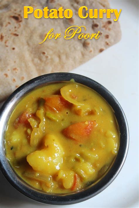 Potato Curry For Poori Aloo Curry Recipe Aloo Sabzi Recipe Yummy