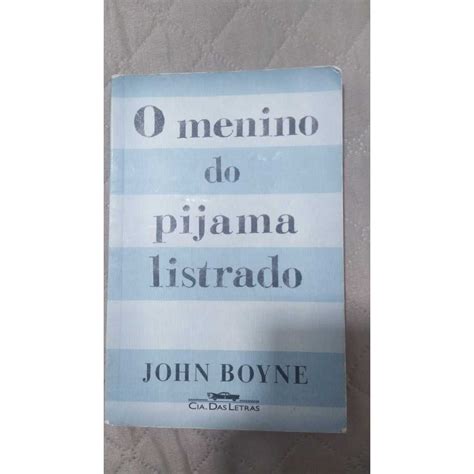 Livro O Menino Do Pijama Listrado De John Boyne Shopee Brasil