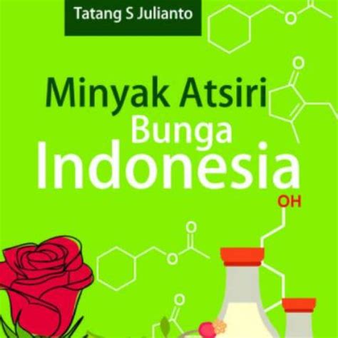 Jual Buku Minyak Atsiri Bunga Indonesia BUKU ORIGINAL Shopee Indonesia