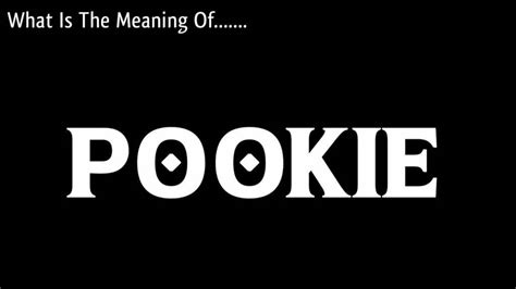 Pookie Slang Meaning What Does Pookie Mean On Tiktok Know Pookie