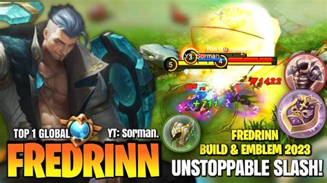 FREDRINN BEST BUILD 2023 MLBB TOP 1 GLOBAL YT Sorman GAMEPLAY