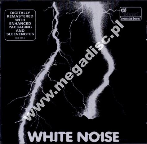 WHITE NOISE - An Electric Storm - UK Remastered Edition - POSŁUCHAJ ...