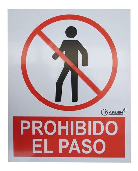 Se Alamiento Letrero Prohibido El Paso Mercadolibre