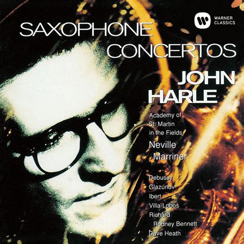 John Harle ジョン・ハーレ「saxophon Concertos サクソフォン名協奏曲集（ドビュッシー：狂詩曲 イベール