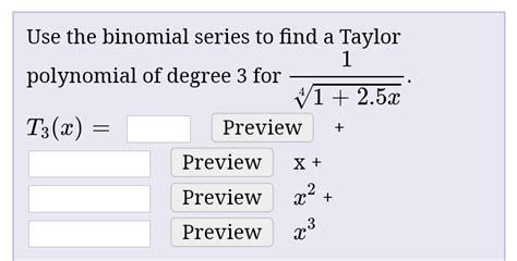 Answered Use The Binomial Series To Find A Bartleby